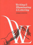 Writing and Illuminating and Lettering-9781526201010