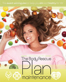 The Body Rescue Maintenance Plan-9781526204806