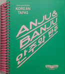 ANJU & BANJU : Korean Tapas/Seoul Mum's Recipes-9781526208699