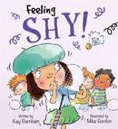 Feelings and Emotions: Feeling Shy-9781526300805