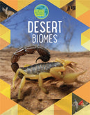 Earth's Natural Biomes: Deserts-9781526301307