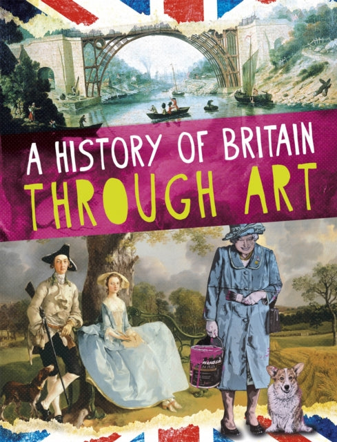 A History of Britain Through Art-9781526301925