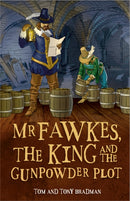 Short Histories: Mr Fawkes, the King and the Gunpowder Plot-9781526303462