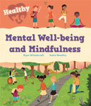 Healthy Me: Mental Well-being and Mindfulness-9781526305640