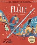 A Little Book of the Orchestra: The Flute-9781526313485