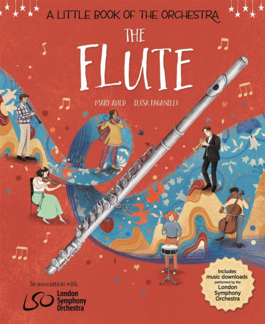 A Little Book of the Orchestra: The Flute-9781526313492