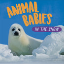 Animal Babies: In the Snow-9781526314437