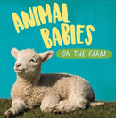 Animal Babies: On the Farm-9781526314505