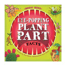 Body Bits: Eye-popping Plant Part Facts-9781526314659