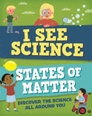 I See Science: States of Matter-9781526315069
