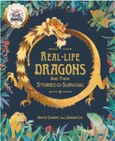 Real-life Dragons and their Stories of Survival-9781526315434
