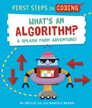 First Steps in Coding: What''s an Algorithm?