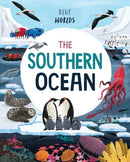 Blue Worlds: The Southern Ocean-9781526315663