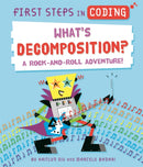 First Steps in Coding: What''s Decomposition?