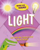 Quick Fix Science: Light-9781526315861