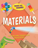 Quick Fix Science: Materials-9781526315908