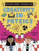 Science Needs Imagination: Creativity in Physics
