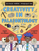 Science Needs Imagination: Creativity in Palaeontology