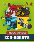 Robographics: Eco-Robots-9781526316394