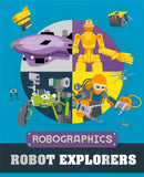 Robographics: Robot Explorers-9781526316400