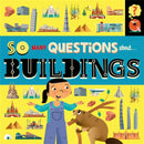 So Many Questions: About Buildings-9781526317650