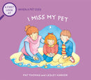 A First Look At: The Death of a Pet: I Miss My Pet-9781526317704