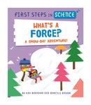 First Steps in Science: What's a Force?-9781526319968