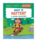First Steps in Science: First Steps in Science: What is Matter?-9781526320162