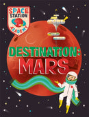 Space Station Academy: Destination Mars-9781526320711