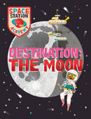 Space Station Academy: Destination The Moon-9781526320889