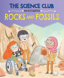 The Science Club Investigates: Rocks and Fossils-9781526321046