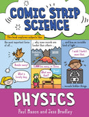 Comic Strip Science: Physics : The science of forces, energy and simple machines-9781526321077