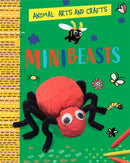Animal Arts and Crafts: Minibeasts-9781526321121