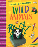 Animal Arts and Crafts: Wild Animals-9781526321183