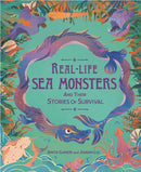 Real-life Sea Monsters and their Stories of Survival-9781526322968