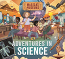 Magical Museums: Adventures in Science-9781526323217