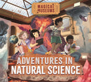 Magical Museums: Adventures in Natural Science-9781526323248
