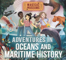 Magical Museums: Adventures in Oceans and Maritime History-9781526323279