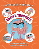 Adventures of the Brain: Brain''s Thoughts
