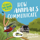 Zany Brainy Animals: How Animals Communicate-9781526323989