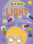 Q and A Kids: Light-9781526324047