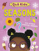 Q and A Kids: Seasons-9781526324122