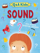 Q and A Kids: Sound-9781526324153