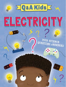 Q and A Kids: Electricity-9781526324184