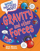 What Matters Most?: Gravity and Other Forces-9781526324436