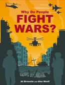 Why do People Fight Wars?-9781526324566