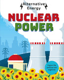 Alternative Energy: Nuclear Power-9781526324689