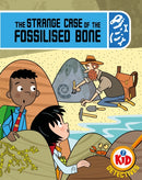 Kid Detectives: The Strange Case of the Fossilised Bone-9781526324832