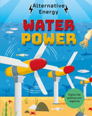 Alternative Energy: Water Power-9781526325273