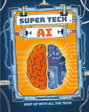 Super Tech: AI-9781526325495